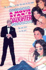 Poster de la película A Movie Star's Daughter