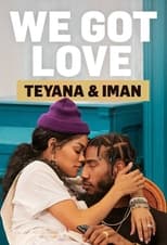 Poster de la serie We Got Love Teyana & Iman