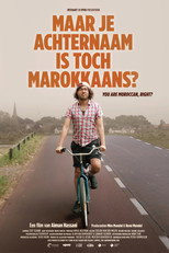 Poster de la película But your last name is Moroccan, isn't it?