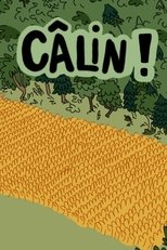 Poster de la película Câlin!