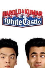 Poster de la película Harold & Kumar Go to White Castle