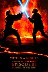 Poster de la película Star Wars: Within a Minute - The Making of Episode III