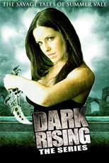 Poster de la serie Dark Rising: The Savage Tales of Summer Vale