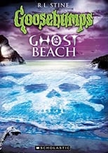 Poster de la película Goosebumps: Ghost Beach