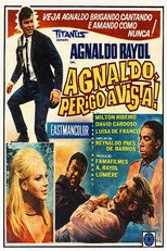 Poster de la película Agnaldo, Perigo à Vista