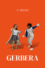 Poster de la película Gerbera