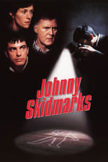 Poster de la película Johnny Skidmarks