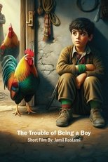 Poster de la película The Trouble of Being a Boy
