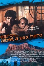 Poster de la película Aaron… Albeit a Sex Hero