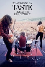 Poster de la película Taste: What's Going On - Live At The Isle Of Wight Festival 1970