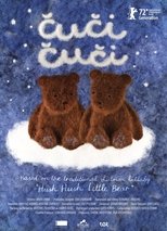 Poster de la película Hush Hush Little Bear