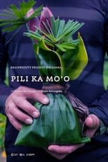 Poster de la película Pili Ka Moʻo