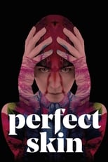 Poster de la película Perfect Skin