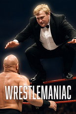 Poster de la película Wrestlemaniac