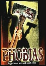 Poster de la película Phobias