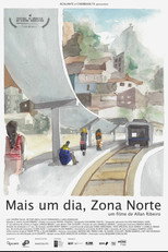 Poster de la película Mais Um Dia, Zona Norte