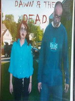Poster de la película Dawn & The Dead