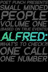 Poster de la película Small Minded People: Alfred