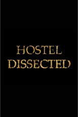 Poster de la película Hostel Dissected