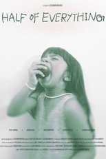 Poster de la película Half of Everything