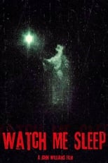 Poster de la película Watch Me Sleep