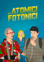 Poster de la película Gli Atomici Fotonici