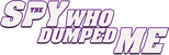 Logo The Spy Who Dumped Me