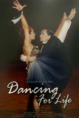 Poster de la película Dancing For Life