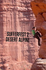 Poster de la película Sufferfest 2: Desert Alpine