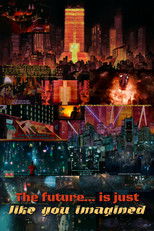 Poster de la película The Future ... Is Just Like You Imagined