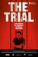 Poster de la película The Trial: The State of Russia vs Oleg Sentsov