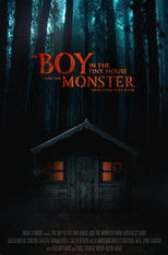 Poster de la película The Boy in the Tiny House and the Monster Who Lived Next Door