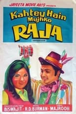 Poster de la película Kahtey Hain Mujhko Raja