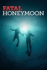 Poster de la película Fatal Honeymoon