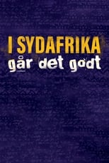 Poster de la serie I Sydafrika går det godt