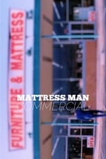 Poster de la película Mattress Man Commercial