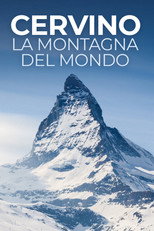 Poster de la película Cervino - La montagna del mondo