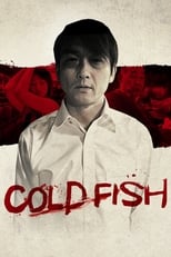 Poster de la película Cold Fish