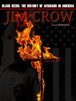 Poster de la película Jim Crow: The History of Africans in America