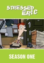 Stressed Eric