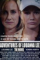Poster de la película Adventures of Louanna Lee: The Movie