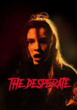 Poster de la película The Desperate