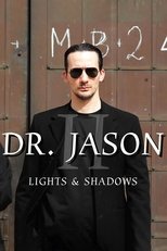 Poster de la película Dr. Jason II - Lights & Shadows