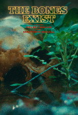 Poster de la película The Bones Exist