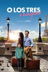 Poster de la película O los tres o ninguno