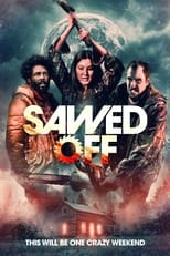 Poster de la película Sawed Off