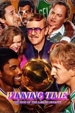 Poster de la serie Winning Time: The Rise of the Lakers Dynasty