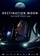 Poster de la serie Destination Lune : la nouvelle conquête spatiale
