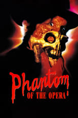 Poster de la película Phantom of the Opera: The Motion Picture