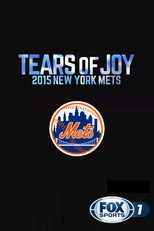 Poster de la película Tears of Joy: 2015 New York Mets